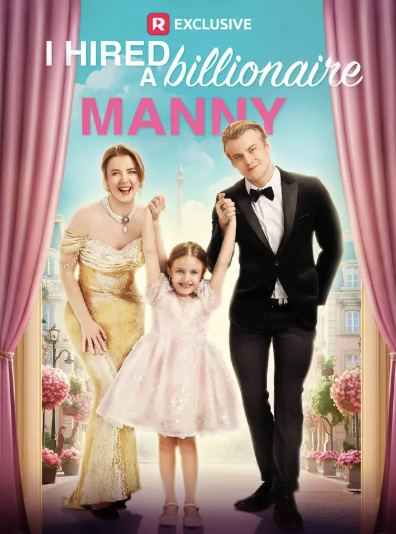 The poster for "I Hired a Billionaire Manny" | Source: reelshortapp