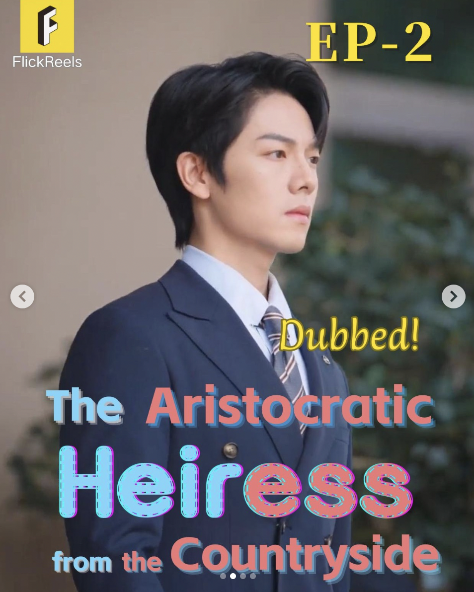 Jade Green from "The Aristocratic Heiress from the Countryside" | Source: instagram/flickreels_app