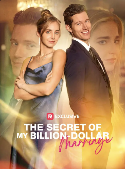 The poster for "The Secret of My Billion-Dollar Marriage" | Source: reelshortapp