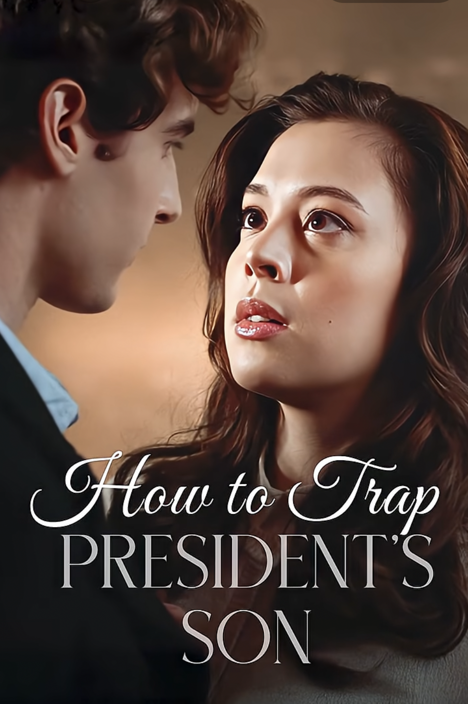 The poster for "How to Trap President's Son" | Source: youtube/reelshortapp