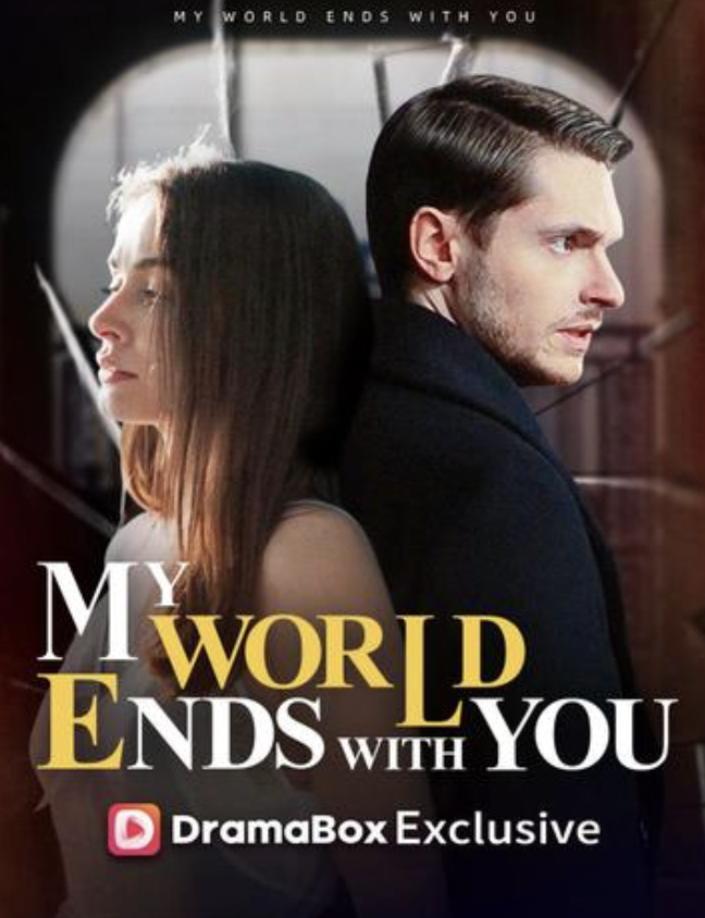 The poster for "My World Ends With You" | Source: dramabox.com