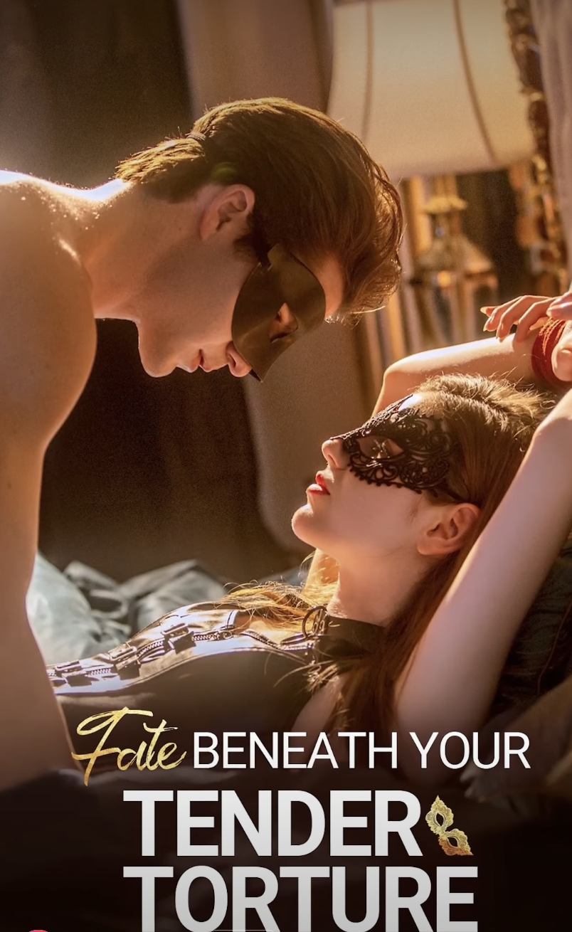 The poster for "Fate Beneath Your Tender Torture" | Source: instagram/reelshortapp