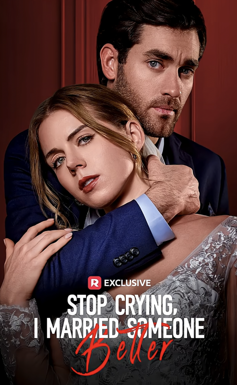 The poster of "Stop Crying, I Married Someone Better" | Source: youtube/reelshortapp