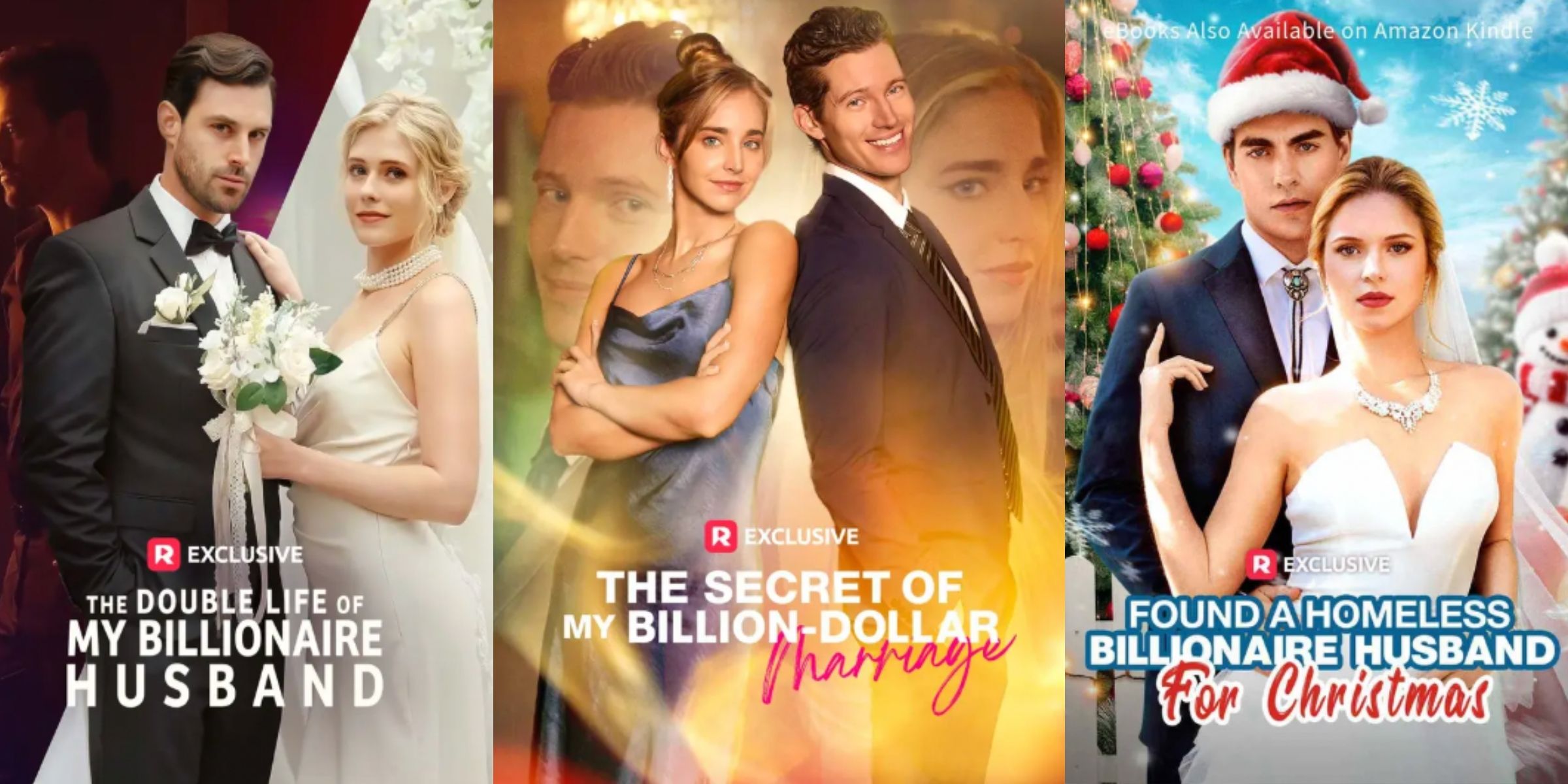 "The Double Life of My Billionaire Husband," "The Secret of My Billion-Dollar Marriage," and "Found a Homeless Billionaire Husband for Christmas" | Source: reelshortapp